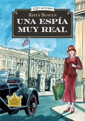 COZY MYSTERY - UNA ESPIA MUY REAL COZY MYSTERY - UNA ESPIA MUY REAL Gran Oferta