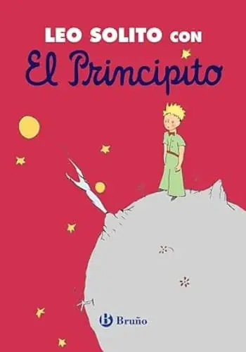 Disponible Ahora LEO SOLITO CON EL PRINCIPITO LEO SOLITO CON EL PRINCIPITO