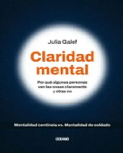 Oferta De Temporada CLARIDAD MENTAL - POR QUE ALGUNAS PERSONAS VEN LAS COSAS CLARAMENTE Y OTRAS NO CLARIDAD MENTAL - POR QUE ALGUNAS PERSONAS VEN LAS COSAS CLARAMENTE Y OTRAS NO