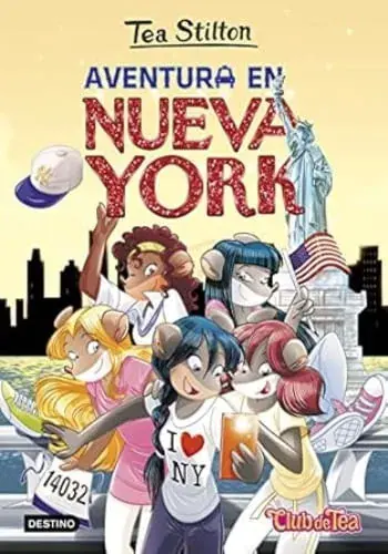 AVENTURA EN NUEVA YORK (TEA STILTON 6) AVENTURA EN NUEVA YORK (TEA STILTON 6) Precio Reducido