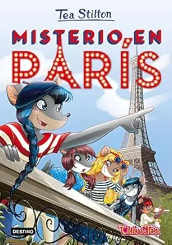 Precio Rebajado MISTERIO EN PARIS (TEA STILTON 4) MISTERIO EN PARIS (TEA STILTON 4)