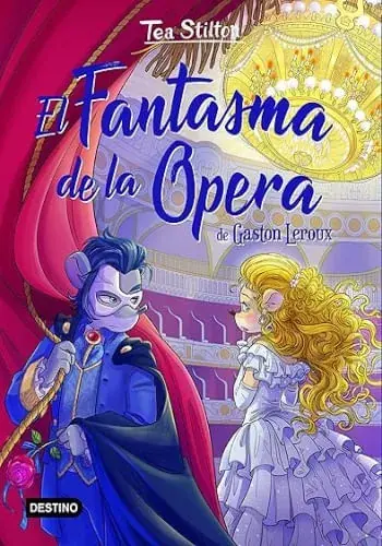 TEA STILTON - EL FANTASMA DE LA OPERA (LIBROS DEL CORAZON 3) TEA STILTON - EL FANTASMA DE LA OPERA (LIBROS DEL CORAZON 3) Comprar En Línea