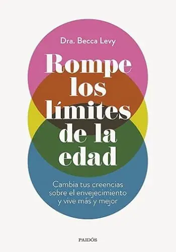 ROMPE LOS LIMITES DE LA EDAD ROMPE LOS LIMITES DE LA EDAD Económico