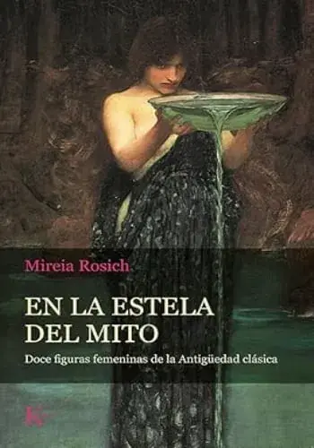 Novedad EN LA ESTELA DEL MITO EN LA ESTELA DEL MITO