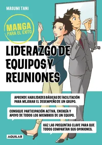 MANGA PARA EL EXITO - LIDERAZGO DE EQUIPO Y REUNIONES MANGA PARA EL EXITO - LIDERAZGO DE EQUIPO Y REUNIONES Envío Inmediato
