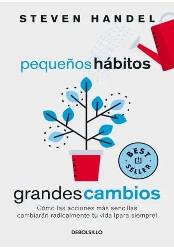 PEQUEÑOS HABITOS, GRANDES CAMBIOS PEQUEÑOS HABITOS, GRANDES CAMBIOS Envío Inmediato