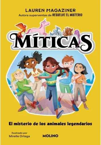 EL MISTERIO DE LOS ANIMALES LEGENDARIOS (MITICAS 1) EL MISTERIO DE LOS ANIMALES LEGENDARIOS (MITICAS 1) Ocasión Especial