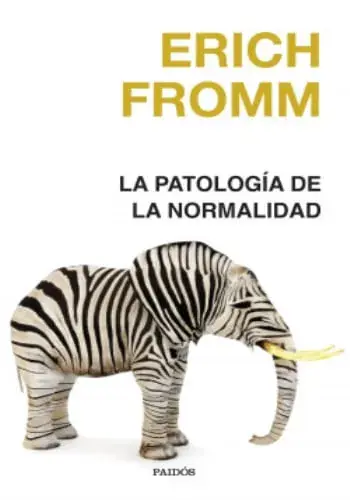 Última Versión LA PATOLOGIA DE LA NORMALIDAD LA PATOLOGIA DE LA NORMALIDAD