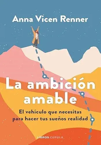 LA AMBICION AMABLE LA AMBICION AMABLE Compra Ahora