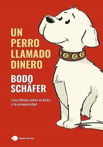 Súper Precio UN PERRO LLAMADO DINERO UN PERRO LLAMADO DINERO