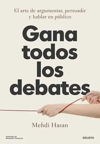 GANA TODOS LOS DEBATES GANA TODOS LOS DEBATES Precio Reducido