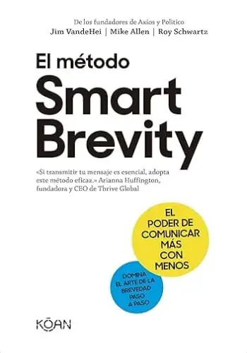 Súper Precio EL MÉTODO SMART BREVITY EL MÉTODO SMART BREVITY