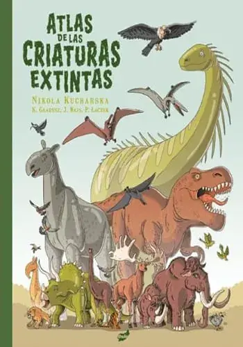 Favorito De Clientes ATLAS DE LAS CRIATURAS EXTINTAS ATLAS DE LAS CRIATURAS EXTINTAS