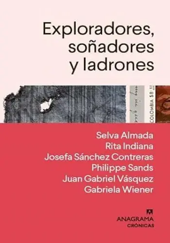 Ordena Ya EXPLORADORES, SOÑADORES Y LADRONES EXPLORADORES, SOÑADORES Y LADRONES