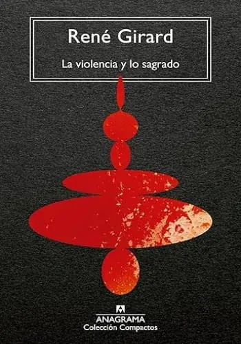 LA VIOLENCIA Y LO SAGRADO LA VIOLENCIA Y LO SAGRADO Precio De Fábrica