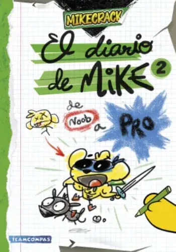 Directo De Fábrica EL DIARIO DE MIKE 2 - DE NOOB A PRO EL DIARIO DE MIKE 2 - DE NOOB A PRO