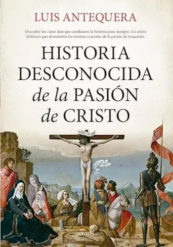 Stock Limitado HISTORIA DESCONOCIDA DE LA PASION DE CRISTO HISTORIA DESCONOCIDA DE LA PASION DE CRISTO