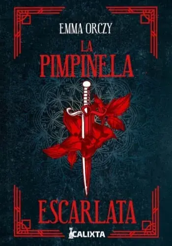 LA PIMPINELA ESCARLATA LA PIMPINELA ESCARLATA Rebajas