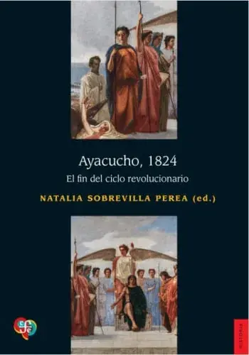 AYACUCHO, 1824 AYACUCHO, 1824 Solo Hoy