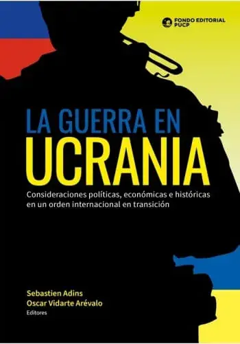 LA GUERRA EN UCRANIA - CONSIDERACIONES POLITICAS, ECONOMICAS E HISTORICAS LA GUERRA EN UCRANIA - CONSIDERACIONES POLITICAS, ECONOMICAS E HISTORICAS Precio De Oferta