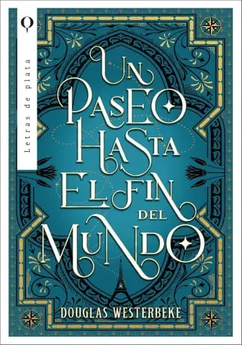 Oferta Especial UN PASEO HASTA EL FIN DEL MUNDO UN PASEO HASTA EL FIN DEL MUNDO