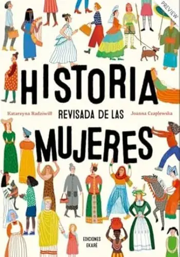 Solo Hoy HISTORIA REVISADA DE LAS MUJERES HISTORIA REVISADA DE LAS MUJERES