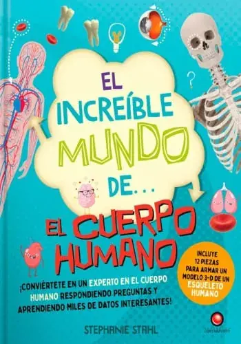Venta Final EL INCREIBLE MUNDO DE… EL CUERPO HUMANO (+ MODELO 3D) EL INCREIBLE MUNDO DE… EL CUERPO HUMANO (+ MODELO 3D)