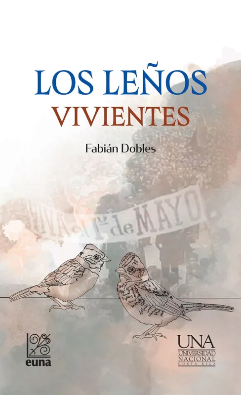 Novedad Los leños vivientes