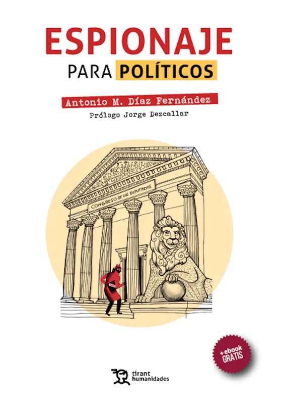 Espionaje para políticos Promoción