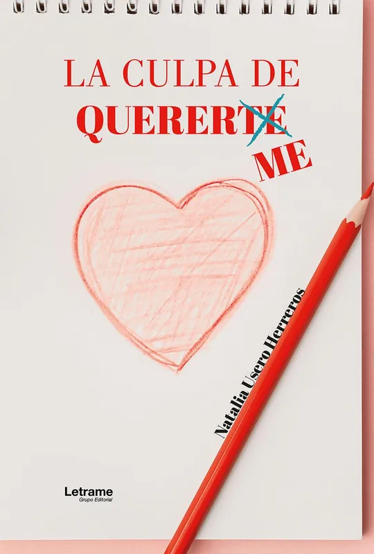 La culpa de quererte/me Stock Limitado