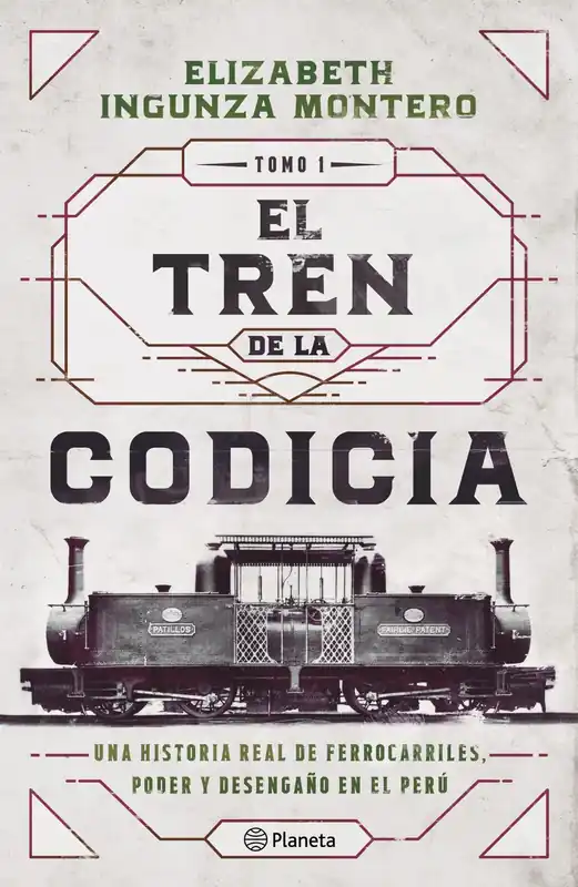 Novedad El tren de la codicia