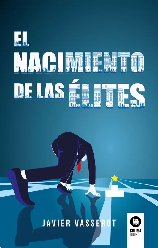 Novedad El nacimiento de las élites