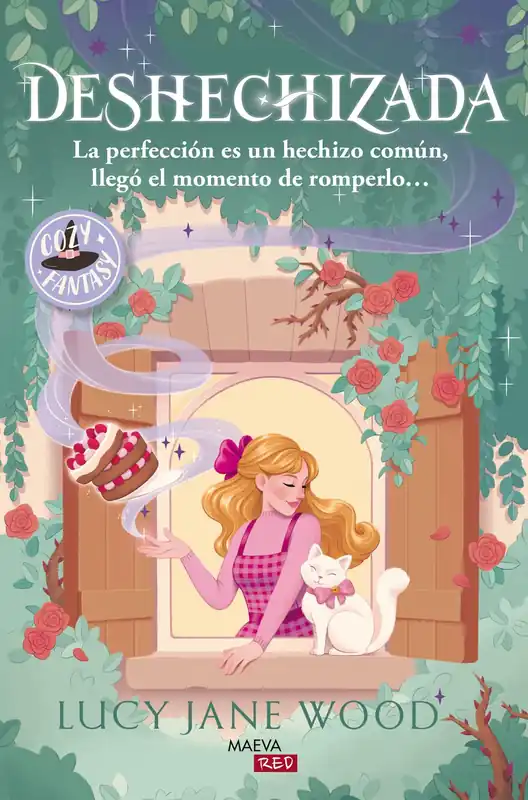 Oferta Especial Deshechizada La perfección es un hechizo común, llegó el momento de romperlo...