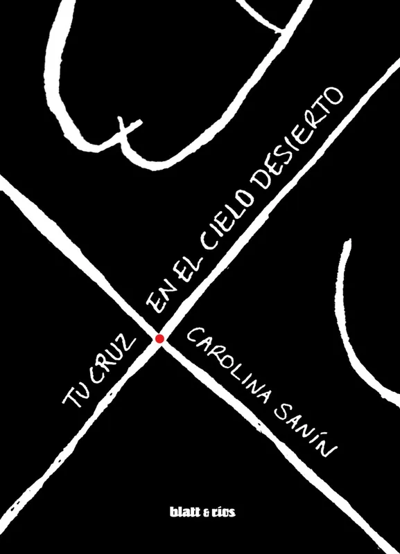 Bestseller Tu cruz en el cielo desierto