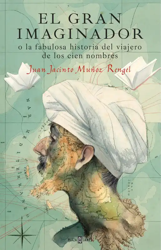 El gran imaginador o la fabulosa historia del viajero de los cien nombres Rebajas