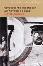 Precio Económico Novela Corta Española , Ii. las Novelas de Tesis "Federica Montseny, Maria Teresa León, Joaquín Dicenta, Felipe Trigo, Salvador Segui, Marcelino Domingo"