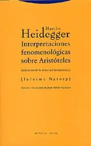 Interpretaciones Fenomenológicas sobre Aristóteles. Informe Natorp Gran Oferta