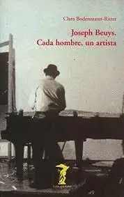 Precio De Oferta JOSEPH BEUYS. CADA HOMBRE, UN ARTISTA