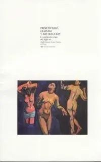 PRIMITIVISMO, CUBISMO Y ABSTRACCION "LOS PRIMEROS AÑOS DEL SIGLO XX" Barato