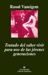 Tratado del Saber Vivir para Uso de las Jovenes Generaciones Pago Seguro