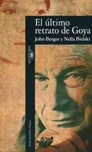 Ultimo Retrato de Goya, El Novedad