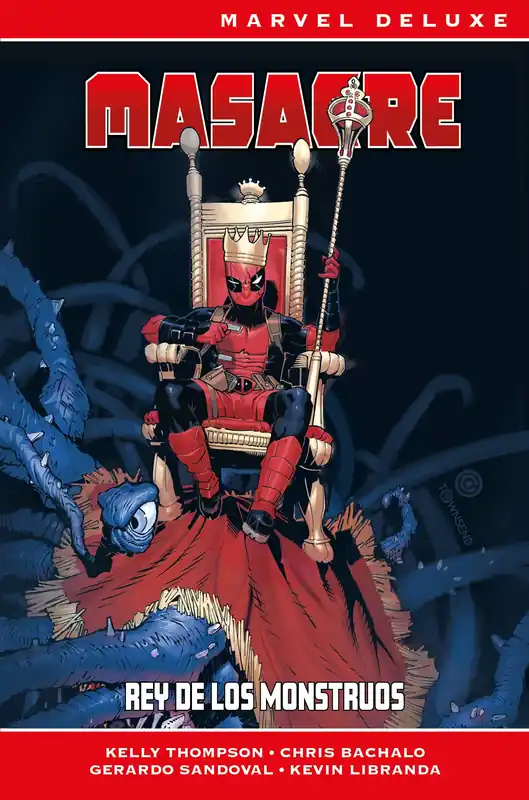 Marvel Deluxe Masacre. Rey de los monstruos Última Versión