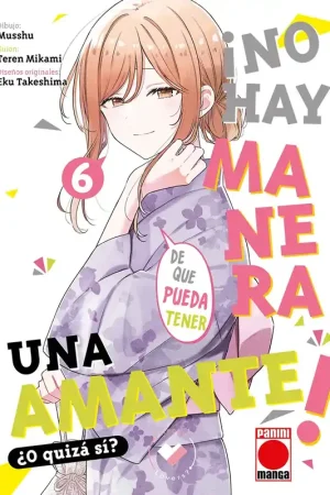 ¡No hay manera de que pueda tener una amante! ¿O quizá sí? 6 Ocasión Especial