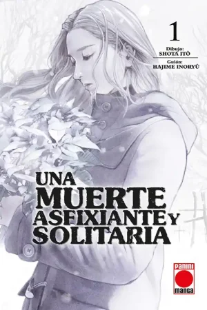 Una muerte asfixiante y solitaria 1 Oferta Flash