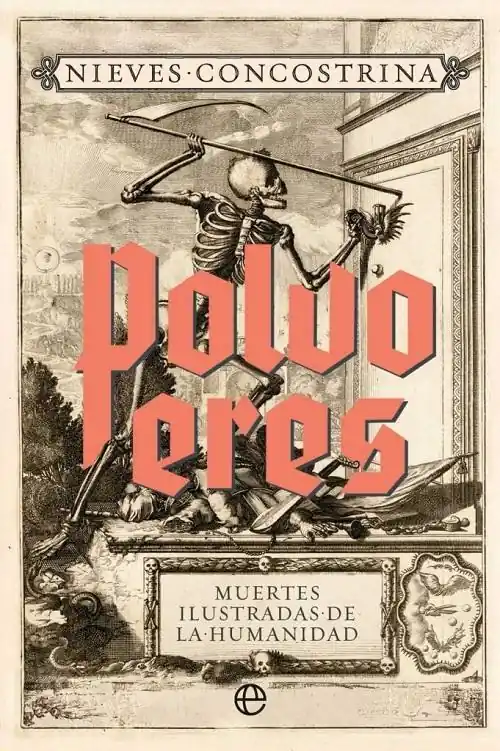 Polvo eres "Muertes ilustradas de la humanidad" Precio Reducido