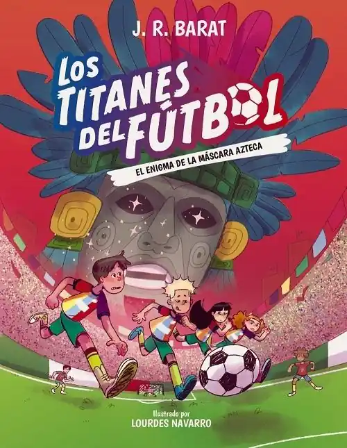 Precio Rebajado El enigma de la máscara azteca "(Los Titanes del fútbol - 5)"