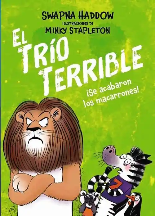 ¡Se acabaron los macarrones! "(El Trío Terrible - 2)" Compra Ahora