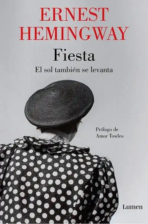 Precio Económico Fiesta "El sol también se levanta"