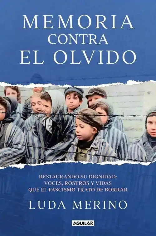 Memoria contra el olvido " voces, rostros y vidas que el fascismo trató de borrar" Solo Por Tiempo Limitado