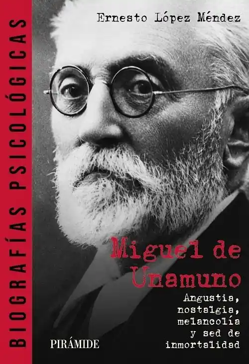 Compra Ahora Miguel de Unamuno "Angustia, nostalgia, melancolía y sed de inmortalidad"